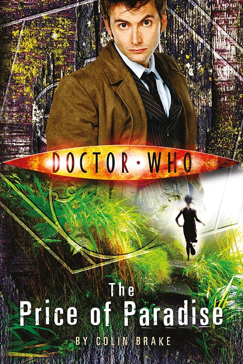 Cover Art for 9781409047254, Doctor Who: The Price of Paradise by Colin Brake