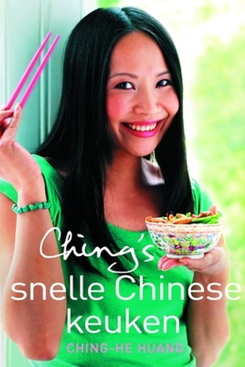 Cover Art for 9789059563353, Ching's snelle Chinese keuken / druk 1 by Ching-He Huang