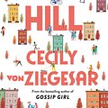 Cover Art for 9781398704367, Cobble Hill: A fresh, funny page-turning autumn read from the bestselling author of Gossip Girl by Cecily von Ziegesar