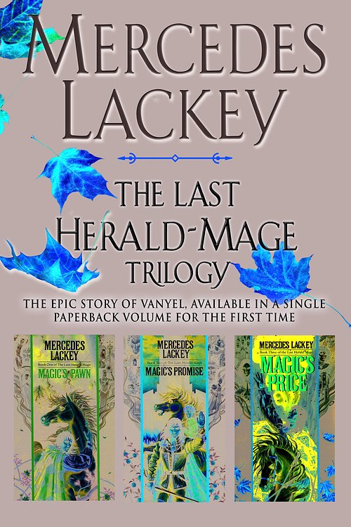 Cover Art for 9780756411381, The Last Herald-Mage Trilogy by Mercedes Lackey