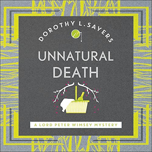 Cover Art for B00PD0J4DQ, Unnatural Death by Dorothy L. Sayers