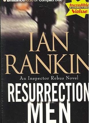 Cover Art for 9781423333555, Resurrection Men (Inspector Rebus Series) by Ian Rankin