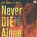 Cover Art for 9781473617506, Never Die Alone: New Orleans series, book 8 (New Orleans Thrillers) by Lisa Jackson