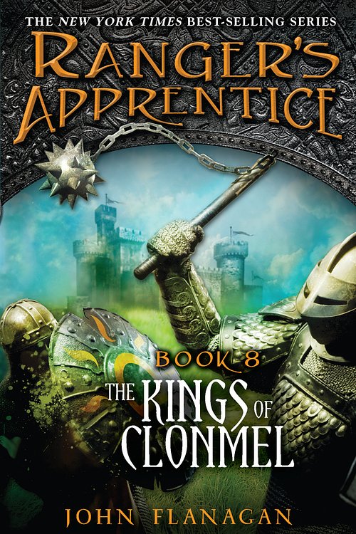 Cover Art for 9781101187722, The Kings of Clonmel by John Flanagan