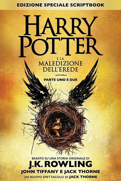 Cover Art for 9781781105450, Harry Potter e la Maledizione dell'Erede Parte Uno e Due (Edizione Speciale Scriptbook) by Jack Thorne