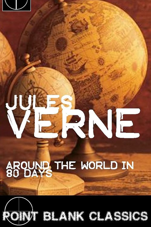 Cover Art for 9781634611053, Around the World in 80 Days by Jules Verne