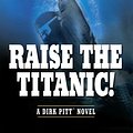 Cover Art for 9780425194522, Raise the Titanic by Clive Cussler