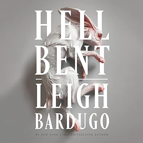 Cover Art for B09WJC7DGL, Hell Bent: A Novel by Leigh Bardugo