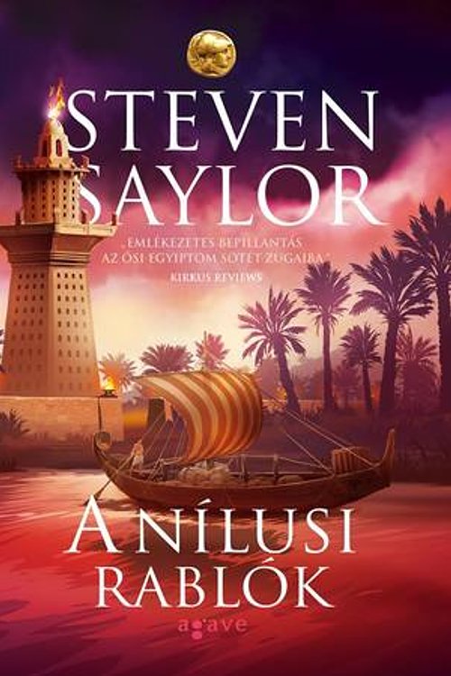 Cover Art for 9786155468100, A nílusi rablók by Steven Saylor