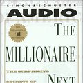 Cover Art for 9780743517836, The Millionaire Next Door: The Surprising Secrets Of Americas Wealthy by Thomas J. Stanley