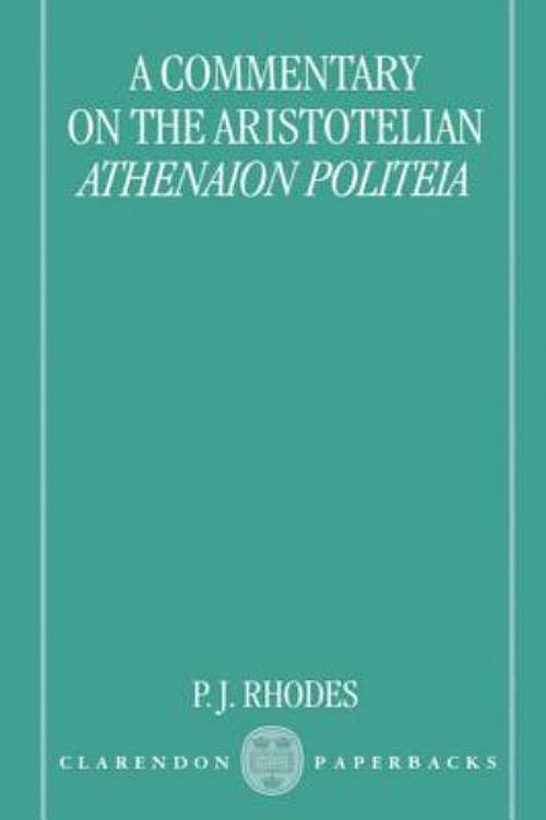 Cover Art for 9780198149422, A Commentary on the Aristotelian "Athenaion Politeia" by Rhodes