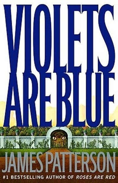 Cover Art for 9780316693233, Violets Are Blue by James Patterson