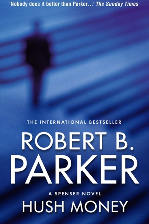 Cover Art for 9781842432136, Hush Money by Robert B. Parker