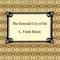 Cover Art for 9781420933291, The Emerald City of Oz by L. Frank Baum