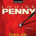 Cover Art for 9783442368365, Denn alle tragen Schuld by Louise Penny