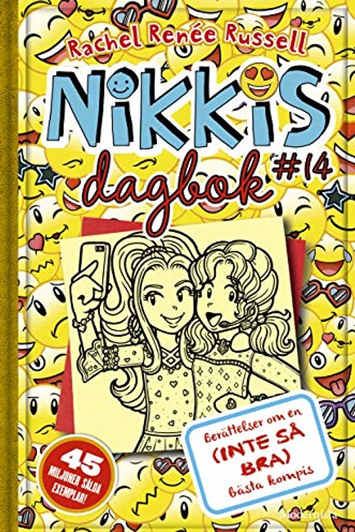Cover Art for 9789178933747, Nikkis dagbok #14: Berättelser om en (inte så bra) bästa kompis by Rachel Renée Russell