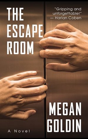 Cover Art for 9781432872199, The Escape Room by Megan Goldin