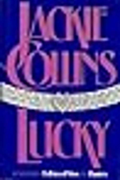 Cover Art for 9780671524937, Lucky by Jackie Collins