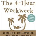 Cover Art for 9780307353139, The 4-Hour Workweek by Timothy Ferriss