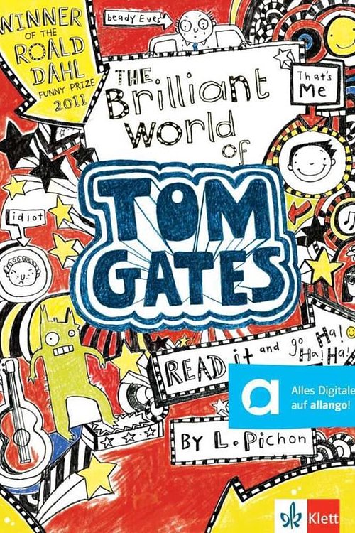 Cover Art for 9783125782211, The Brilliant World of Tom Gates by Liz Pichon