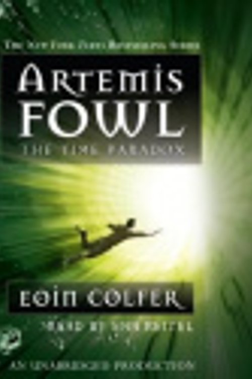 Cover Art for 9780739364314, Artemis Fowl 6 by Eoin Colfer, Nathaniel Parker