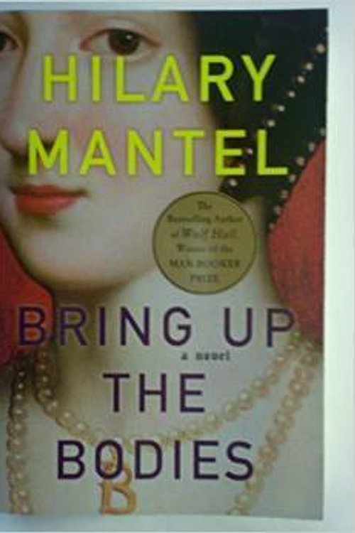 Cover Art for 9781620909201, Bring up the Bodies by Hilary Mantel
