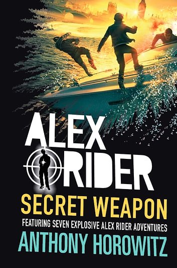 Cover Art for 9781406355604, Secret Weapon by Anthony Horowitz