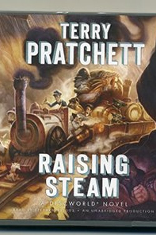 Cover Art for 9781445036021, Raising Steam by Terry Pratchett