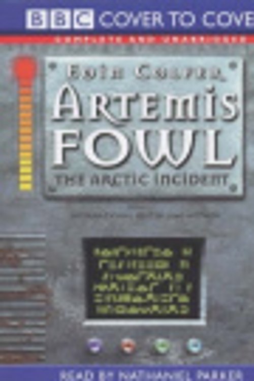 Cover Art for 9781855498129, Artemis Fowl: Complete & Unabridged by Eoin Colfer