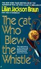 Cover Art for 9780786503322, The Cat Who Blew the Whistle by Lilian Jackson Braun