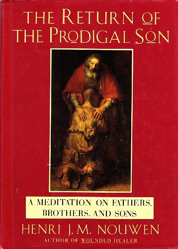 Cover Art for 9780385418676, The Return of the Prodigal Son by Henri J. m. Nouwen