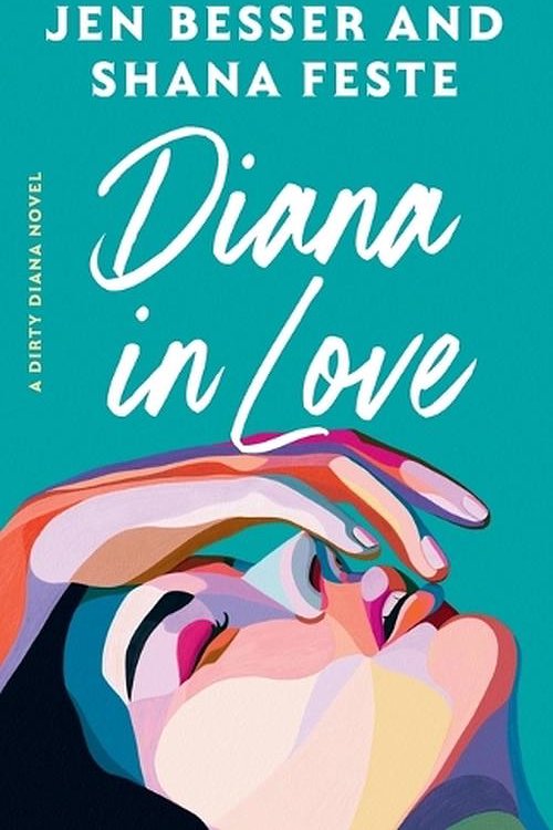 Cover Art for 9780593447680, Diana in Love by Besser, Jen, Feste, Shana