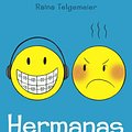 Cover Art for 9780606404679, Hermanas (Sisters) by Raina Telgemeier