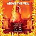 Cover Art for 9780007261222, Above the Veil by Garth Nix