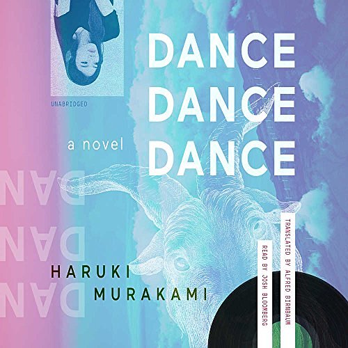 Cover Art for 9781455129980, Dance Dance Dance by Haruki Murakami