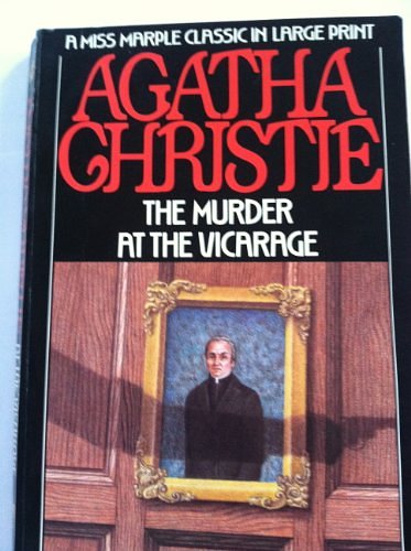 Cover Art for 9780816145669, Murder at the Vicarage (G.k. hall large print book series) by Agatha Christie