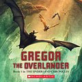 Cover Art for 9780439678131, Gregor the Overlander by Suzanne Collins