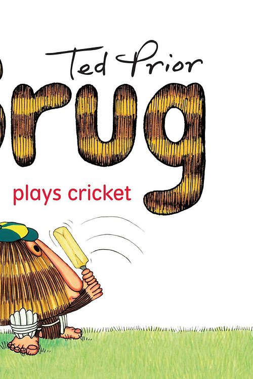 Cover Art for 9781925310924, Grug Plays Cricket by Ted Prior