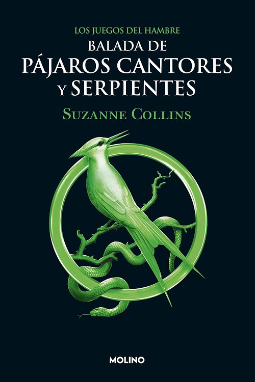 Cover Art for 9786073807876, Balada de pájaros cantores y serpientes / The Ballad of Songbirds and Snakes (JUEGOS DEL HAMBRE / THE HUNGER GAMES) (Spanish Edition) by Suzanne Collins