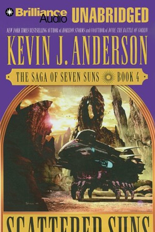 Cover Art for 9781597372053, Scattered Suns by Kevin J. Anderson