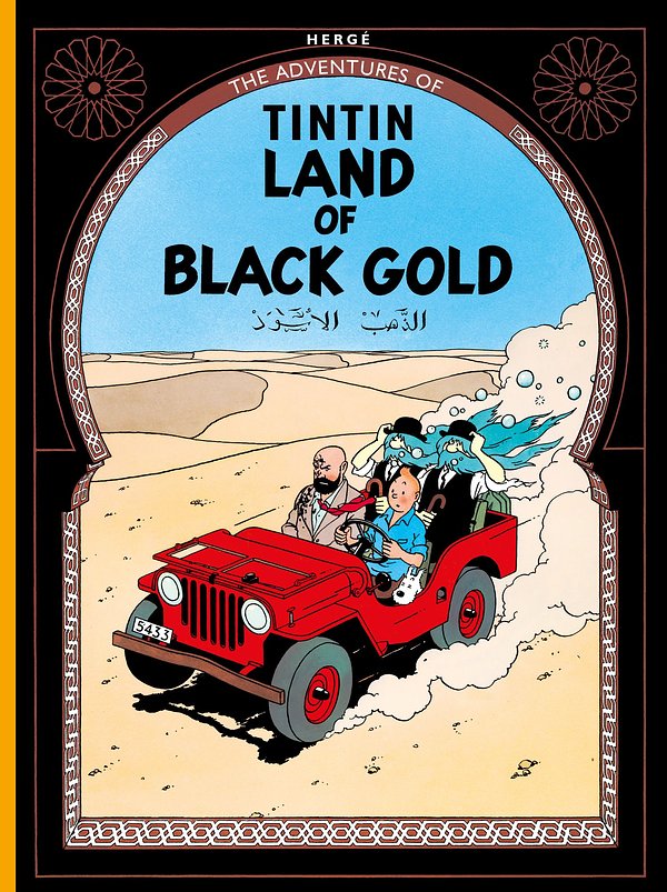 Cover Art for 9781405208147, Land of Black Gold by Herge