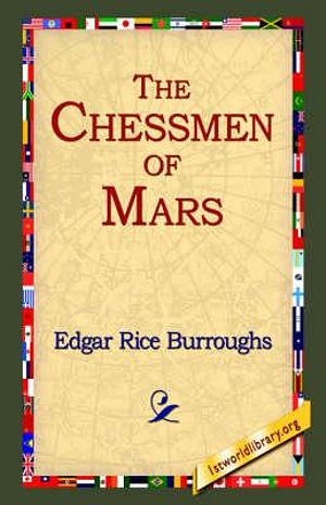 Cover Art for 9781421807157, The Chessmen of Mars by Edgar Rice Burroughs