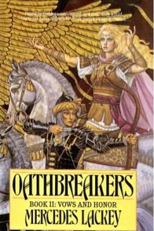 Cover Art for 9780613630610, Oathbreakers by Mercedes Lackey