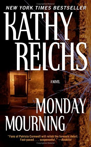 Cover Art for 9780743496568, Monday Mourning by Kathy Reichs