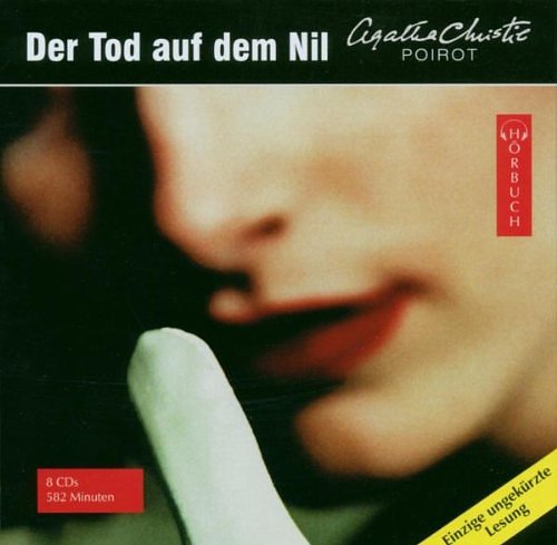 Cover Art for 9783896143495, Der Tod auf dem Nil. 8 CDs by Agatha Christie, Martin M. Schwarz