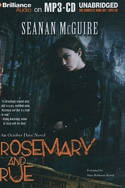 Cover Art for 9781441861719, Rosemary and Rue: An October Daye Novel by Seanan McGuire