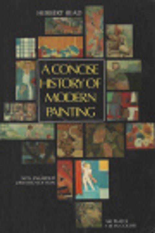 Cover Art for 9780195199406, A Concise History of Modern Painting by Herbert Read