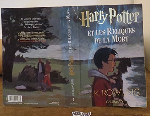 Cover Art for 9780320068393, Harry Potter et les Reliques de la Mort (French edition of Harry Potter and the Deathly Hallows) by J. K. Rowling