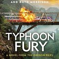 Cover Art for 9781405927703, Typhoon Fury: Oregon Files #12 (The Oregon Files) by Clive Cussler