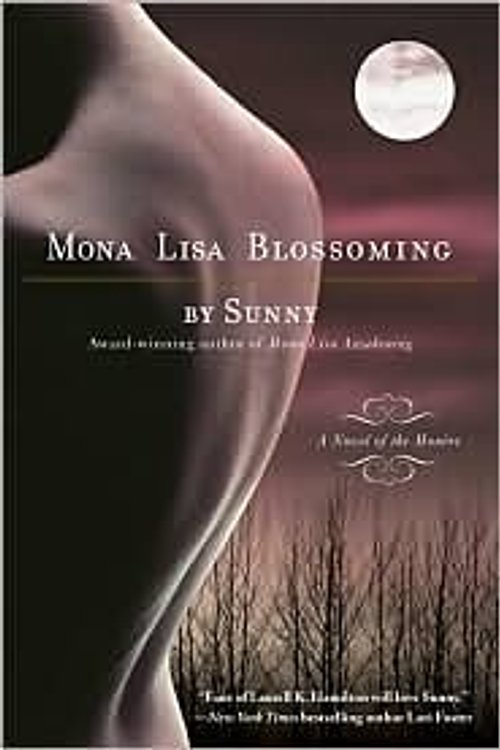 Cover Art for 9780641994463, Mona Lisa Blossoming by Sunny